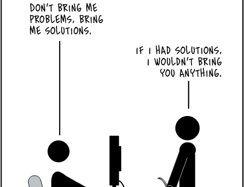 A Lean Environment is One Where They Present You With Solutions