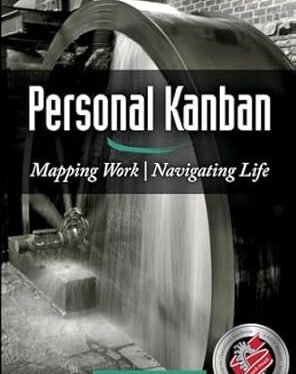 Book Review: Personal Kanban – Mapping Work/Navigating Flow