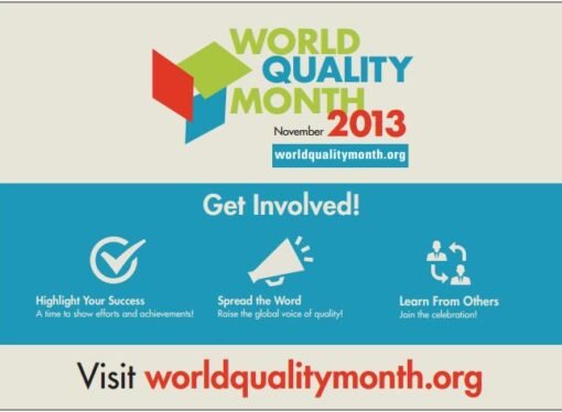4th Annual World Quality Month – Get Involved, Share Your Story
