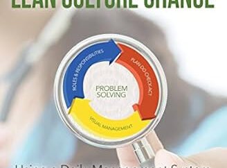 Book Review: Lean Culture Change – Using a Daily Management System