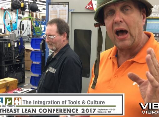 Northeast Lean Conference 2017 – Integration of Tools & Culture – Recap