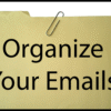 Organize Your Email By Applying 5S Principles