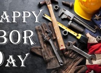Happy Labor Day – 2021!