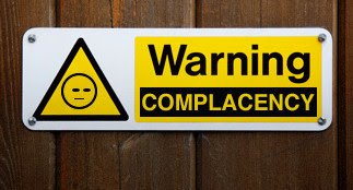 Recognizing and Combatting Complacency in the Workplace