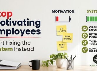 Stop Trying to Motivate Your Team — Fix the System Instead