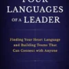 Book Review: The Four Languages of a Leader